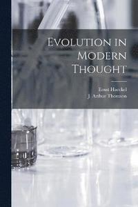 bokomslag Evolution in Modern Thought