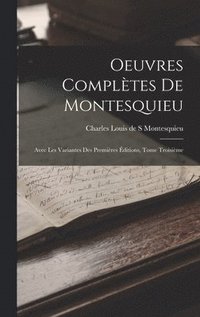 bokomslag Oeuvres Compltes de Montesquieu