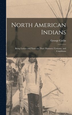 bokomslag North American Indians