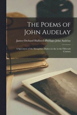 bokomslag Poems of John Audelay