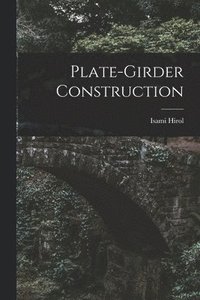 bokomslag Plate-Girder Construction