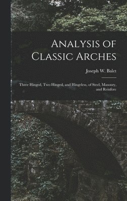 bokomslag Analysis of Classic Arches