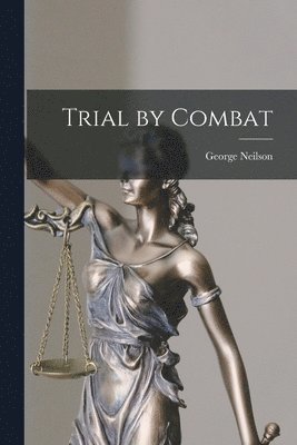 Trial by Combat 1