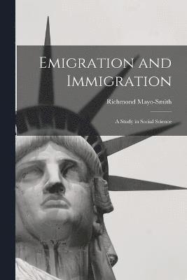 Emigration and Immigration 1