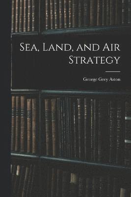 Sea, Land, and Air Strategy 1