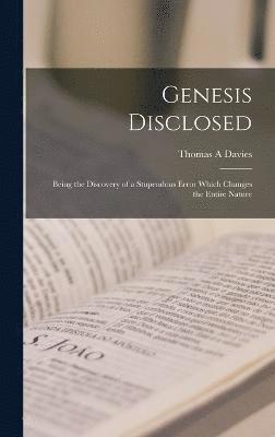 bokomslag Genesis Disclosed