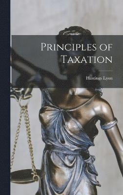 Principles of Taxation