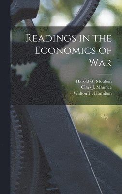 Readings in the Economics of War 1