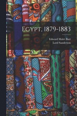 bokomslag Egypt, 1879-1883