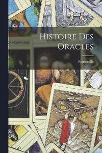 bokomslag Histoire des Oracles