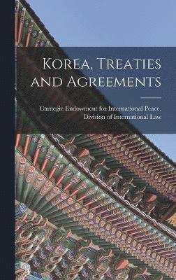 Korea, Treaties and Agreements 1