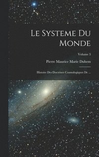bokomslag Le Systeme du Monde