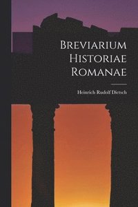 bokomslag Breviarium Historiae Romanae