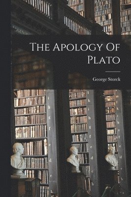bokomslag Apology Of Plato