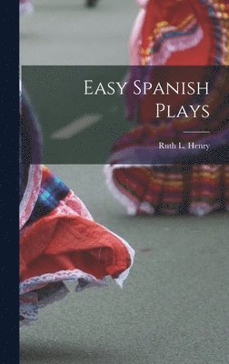 Easy Spanish Plays 1