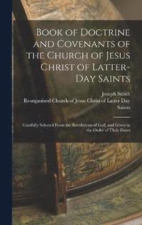 bokomslag Book of Doctrine and Covenants of the Church of Jesus Christ of Latter-Day Saints