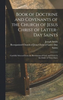 bokomslag Book of Doctrine and Covenants of the Church of Jesus Christ of Latter-Day Saints