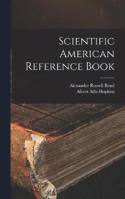 Scientific American Reference Book 1