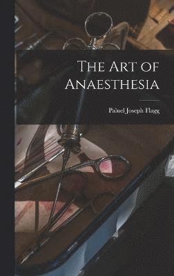 bokomslag Art of Anaesthesia