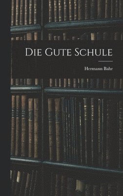 bokomslag Gute Schule