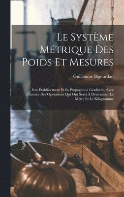Système Métrique Des Poids Et Mesures