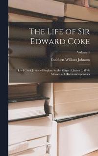 bokomslag The Life of Sir Edward Coke