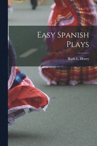 bokomslag Easy Spanish Plays