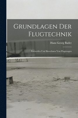 Grundlagen Der Flugtechnik 1