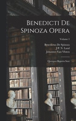 bokomslag Benedicti De Spinoza Opera