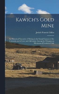 Kawich's Gold Mine 1