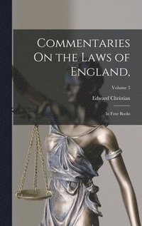 bokomslag Commentaries On the Laws of England,