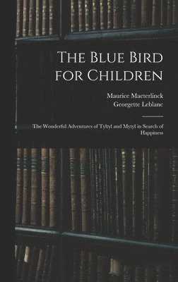 The Blue Bird for Children 1