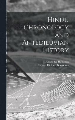 bokomslag Hindu Chronology and Antediluvian History