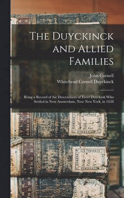 Duyckinck and Allied Families