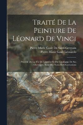 bokomslag Traité De La Peinture De Léonard De Vinci