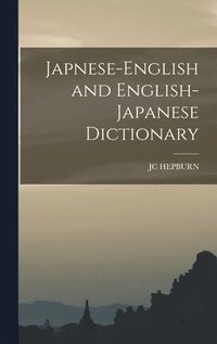 bokomslag Japnese-English and English- Japanese Dictionary