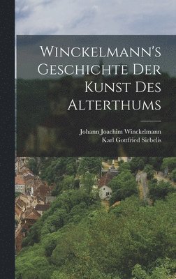 bokomslag Winckelmann's Geschichte der Kunst des Alterthums
