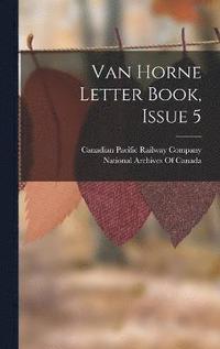 bokomslag Van Horne Letter Book, Issue 5