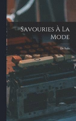 Savouries  La Mode 1