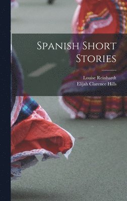 bokomslag Spanish Short Stories