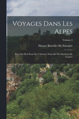 bokomslag Voyages Dans Les Alpes