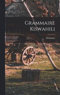 bokomslag Grammaire Kiswahili