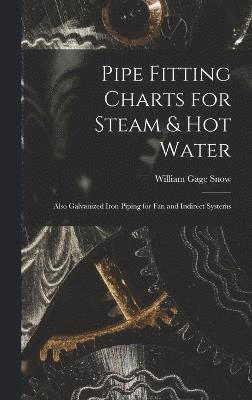 Pipe Fitting Charts for Steam & Hot Water 1