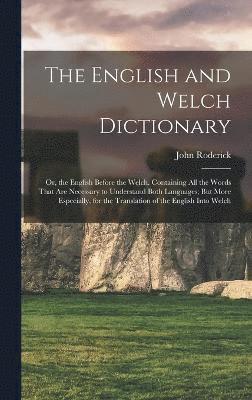 bokomslag English and Welch Dictionary