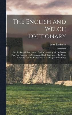 The English and Welch Dictionary 1