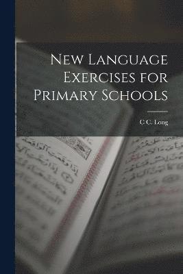 New Language Exercises for Primary Schools 1