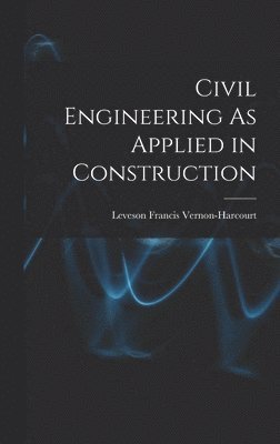 Civil Engineering As Applied in Construction 1