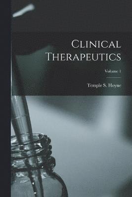 bokomslag Clinical Therapeutics; Volume 1