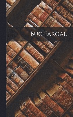 bokomslag Bug-Jargal