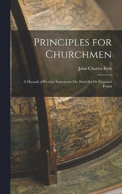 Principles for Churchmen 1